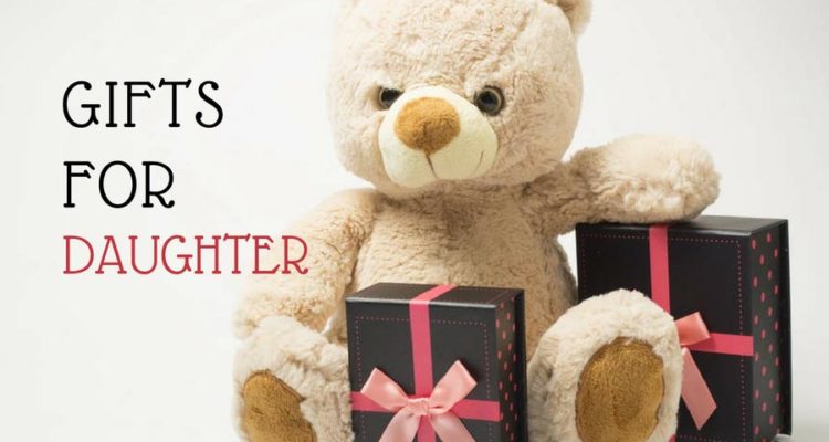best gifts for daughter